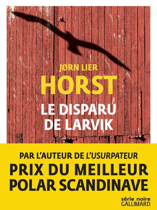 Title details for Le disparu de Larvik by Jorn Lier Horst - Available